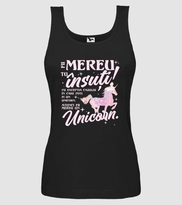 fii mereu tu însuți! cu excepția cazului în care poți fi un unicorn, atunci fii mereu un unicorn. model negru pe tricou
