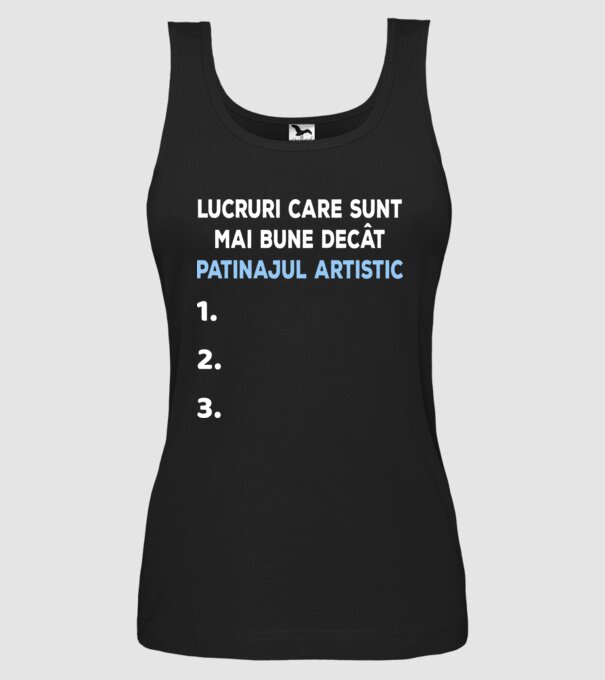Lucruri care sunt mai bune decât patinajul artistic model negru pe tricou