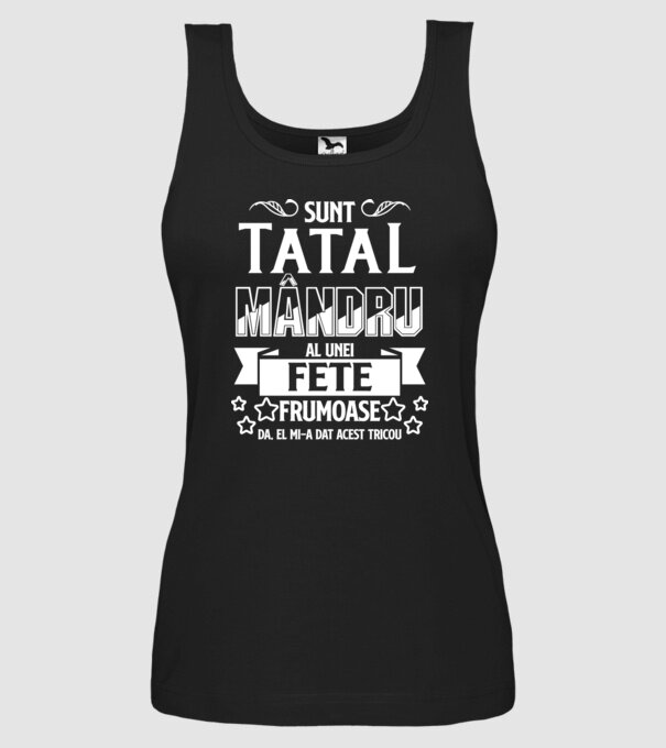Sunt tatăl mândru al unei fete frumoase - da, ea mi-a dat acest tricou model negru pe tricou