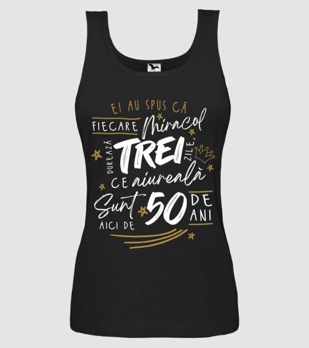 Miracol durează trei 50 de ani model negru pe tricou