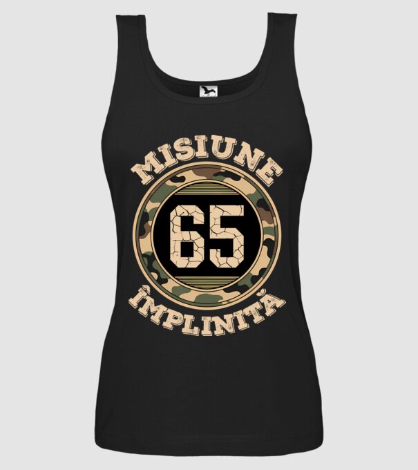 Misiune împlinită 65 model negru pe tricou