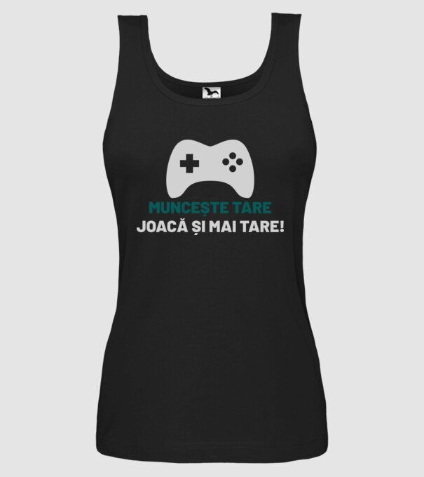 Muncește tare, joacă și mai tare! model negru pe tricou