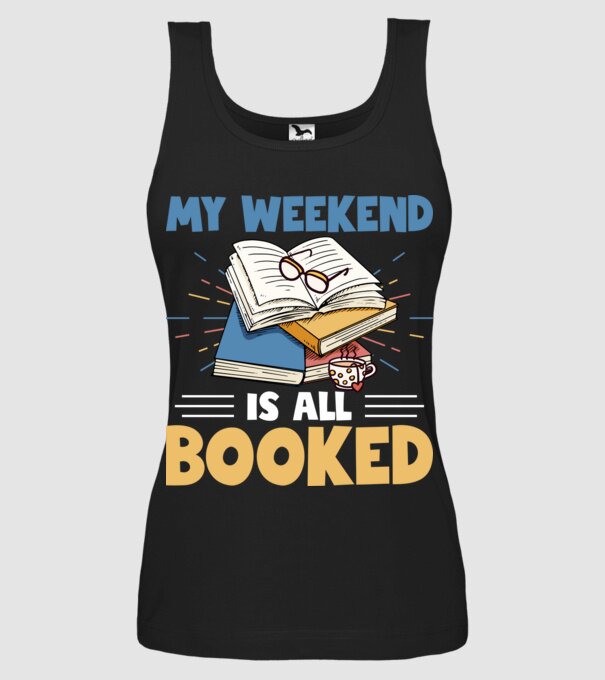 My weekend booked model negru pe tricou