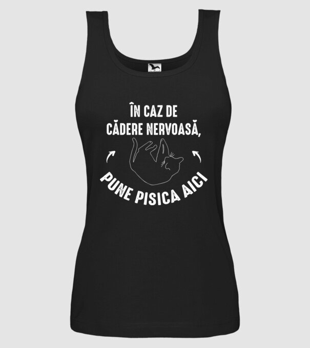 n caz de cădere nervoasă, pune pisica aici model negru pe tricou