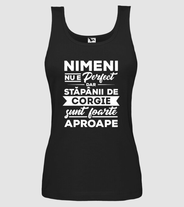 nimeni nu e perfect, dar stăpânii de corgie sunt foarte aproape model negru pe tricou
