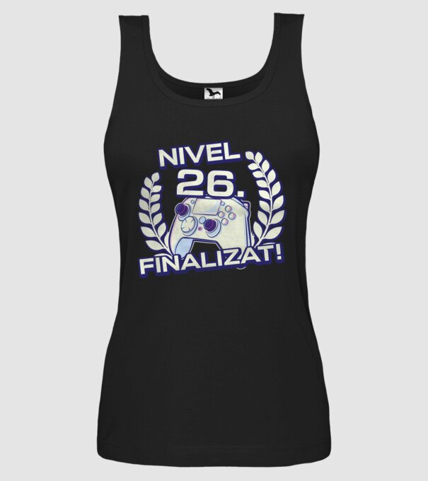 Nivel 26 finalizat! model negru pe tricou
