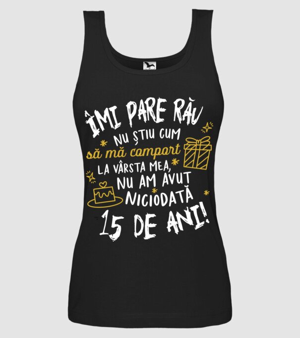 Nu am avut niciodată 15 de ani model negru pe tricou