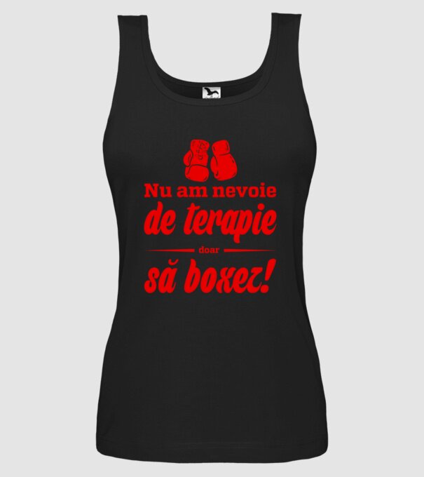 Nu am nevoie de terapie! Doar să boxez. model negru pe tricou