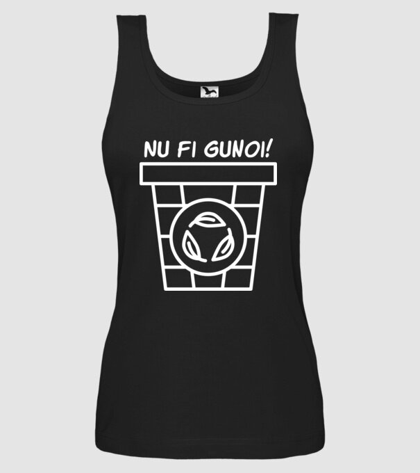 Nu fi gunoi model negru pe tricou