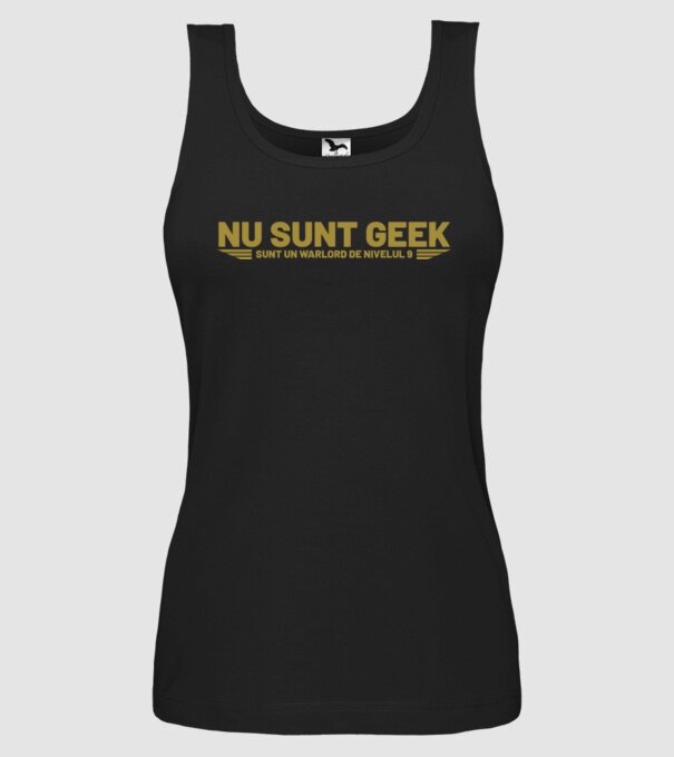 nu sunt geek, sunt un warlord de nivelul 9 model negru pe tricou