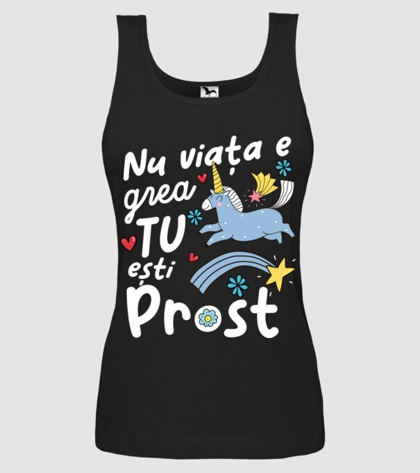 Nu viața e grea, tu ești prost model negru pe tricou