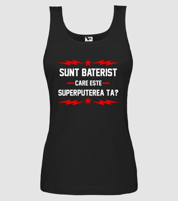 Sunt baterist, care este superputerea ta? model negru pe tricou