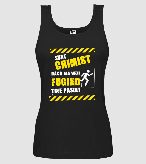 Sunt chimist, dacă mă vezi fugind, ține pasul! model negru pe tricou