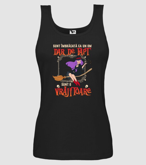 sunt îmbrăcată ca un om, dar de fapt sunt o vrăjitoare model negru pe tricou