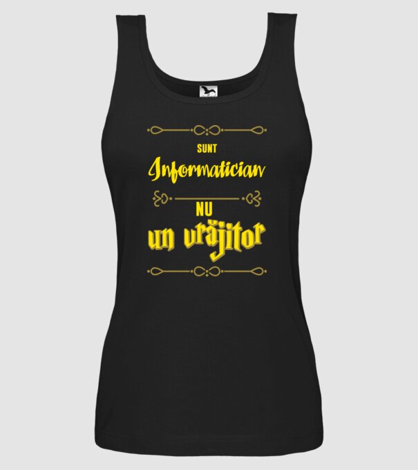 Sunt informatician, nu un vrăjitor model negru pe tricou