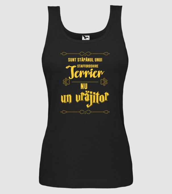 sunt stăpânul unui staffordshire terrier, nu un vrăjitor model negru pe tricou