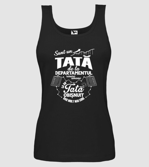 sunt un tată de la departamentul resurse umane, ca un tată obișnuit, dar mult mai cool model negru pe tricou