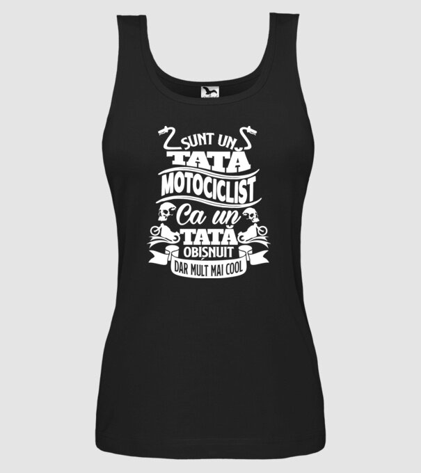 Sunt un tată motociclist, ca un tată obișnuit, dar mult mai cool model negru pe tricou