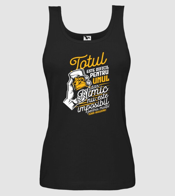 Totul este dificil pentru unul, dar nimic nu este imposibil pentru mulți! Team-building model negru pe tricou