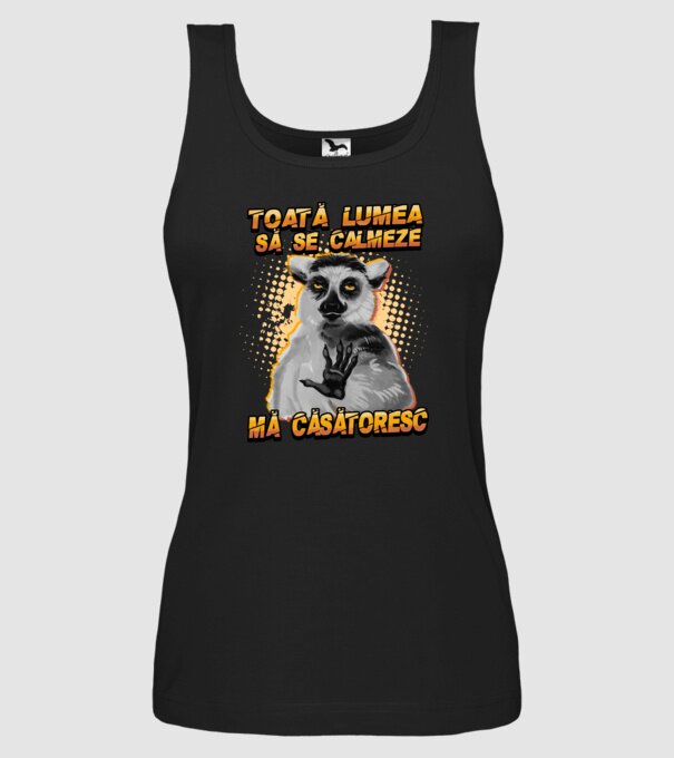 toată lumea - să se calmeze - mă căsătoresc model negru pe tricou