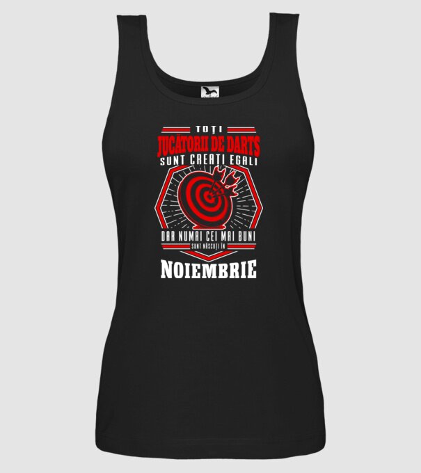 Toți jucătorii de darts sunt creați egali, dar numai cei mai buni sunt născuți în noiembrie. model negru pe tricou