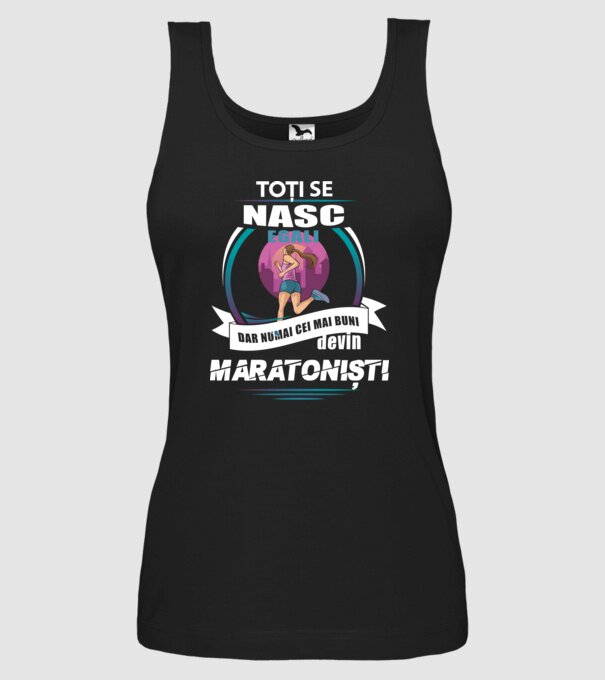 Toți se nasc egali, dar numai cei mai buni devin maratoniști model negru pe tricou