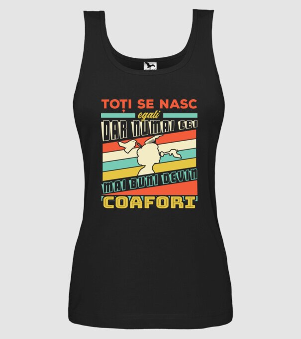 Toți se nasc egali, dar numai cei mai buni devin coafori model negru pe tricou