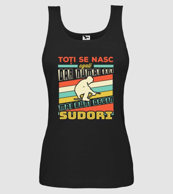 Toți se nasc egali, dar numai cei mai buni devin sudori model negru pe tricou