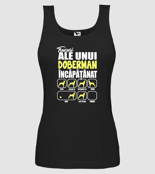 trucuri ale unui doberman încăpățânat stai, culcă-te, întoarce-te, vino, adu, bate palma, rămâi model negru pe tricou