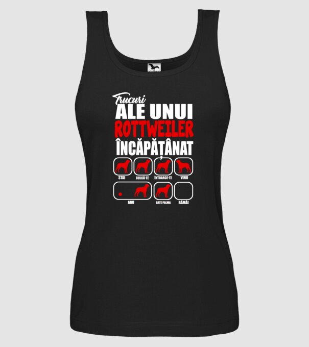 Trucuri ale unui rottweiler încăpățânat stai, culcă-te, întoarce-te, vino, adu, bate palma, rămâi model negru pe tricou