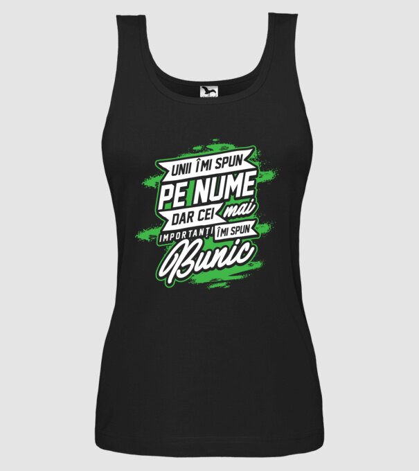 Unii îmi spun pe nume, dar cei mai importanți îmi spun bunic model negru pe tricou