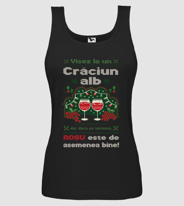 Visez la un Crăciun alb dar dacă se termină, Roșu este de asemenea bine! Negru model negru pe tricou