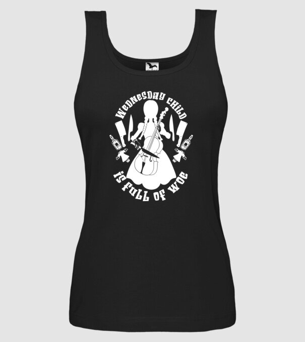 Wednesday child is full of woe model negru pe tricou