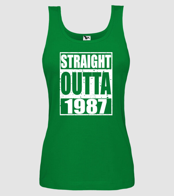 Straight Outta - 1987 model verde pe tricou
