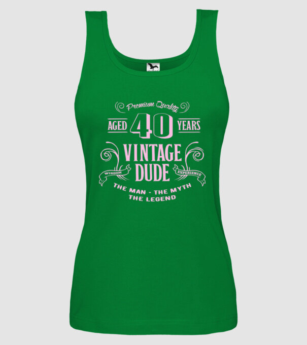 Vintage Dude - 40 model verde pe tricou