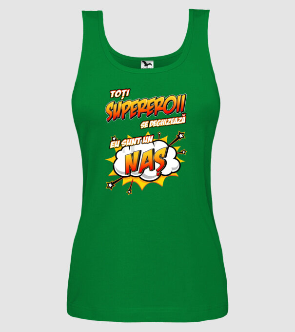 Toți supereroii se deghizează, eu sunt un naș model verde pe tricou