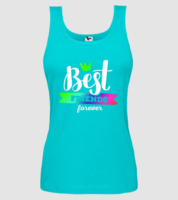Best friends forever model turcoaz pe tricou