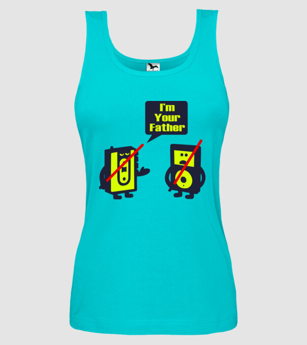 'I''m Your Father 1' model turcoaz pe tricou