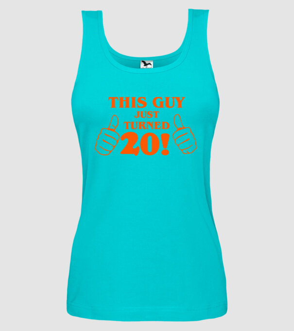 This guy just turned - 20 model turcoaz pe tricou