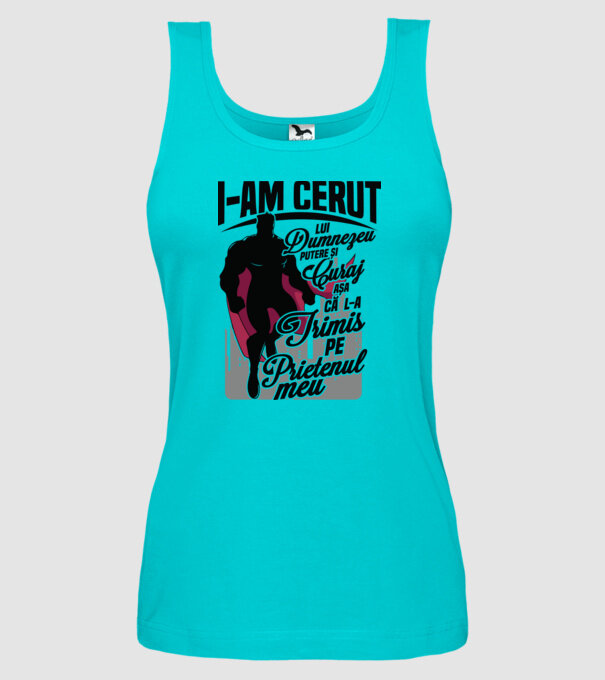 I-am cerut lui Dumnezeu putere și curaj - așa că l-a trimis pe prietenul meu model turcoaz pe tricou