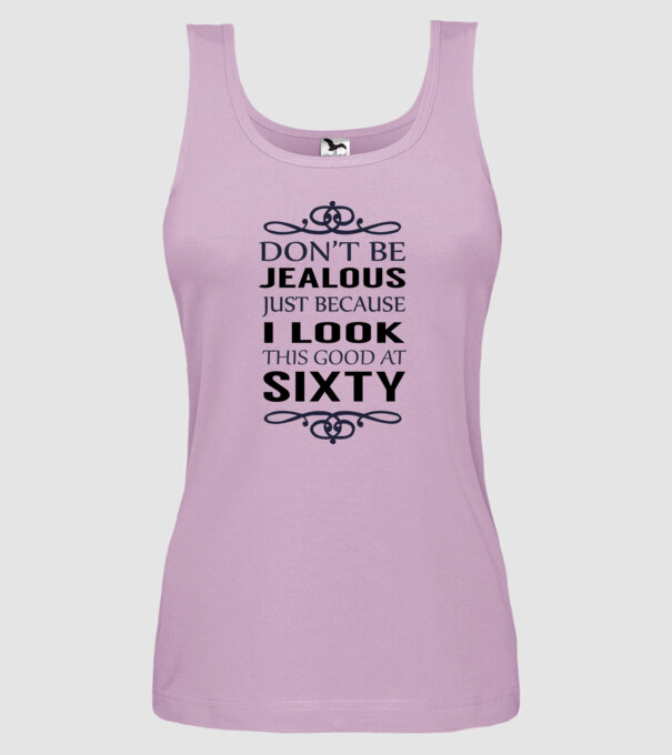 'Don''t be jealous - 60' model liliachiu pe tricou