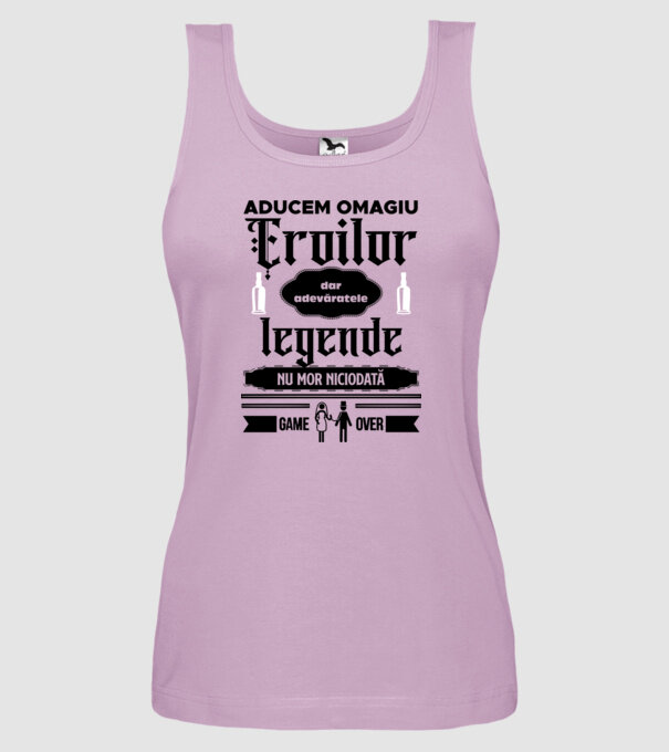 aducem omagiu eroilor, dar adevăratele legende nu mor niciodată model liliachiu pe tricou