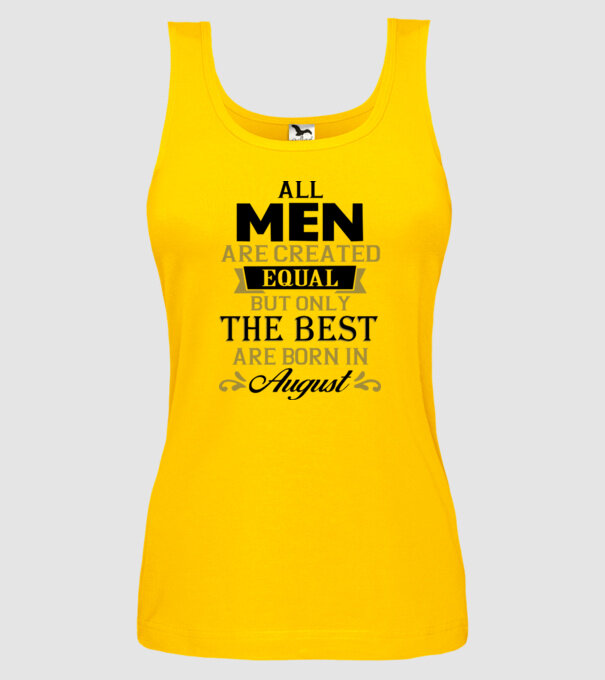 All men created equal but only the beat are born in august model galben pe tricou