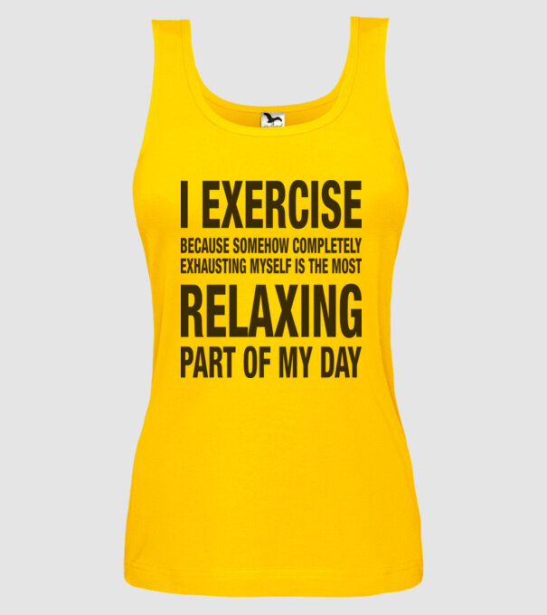 I exercise because model galben pe tricou