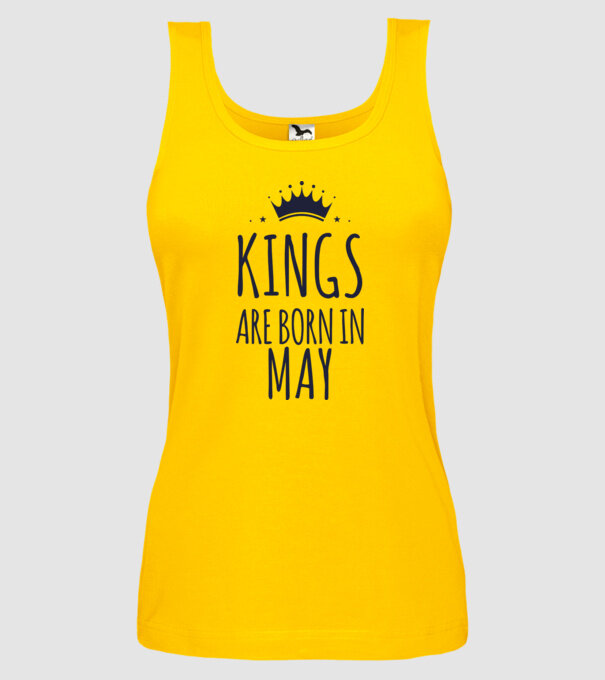 Kings are born in - May model galben pe tricou