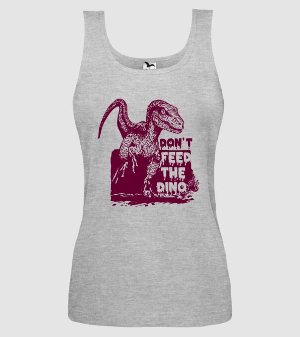 Dont feed the dino model gri pe tricou