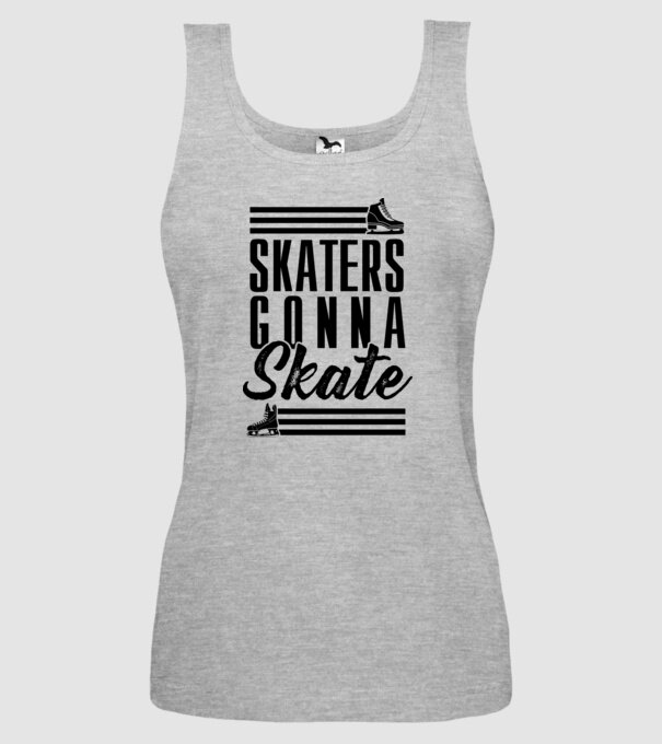 Skaters gonna skate model gri pe tricou