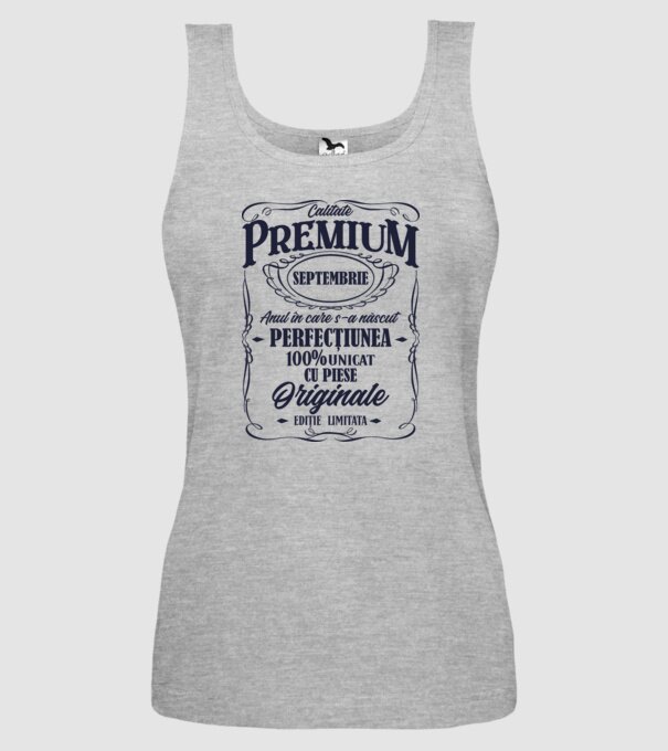 calitate premium -septembrie - anul în care s-a născut - perfecțiunea - 100% unicat, cu piese originale, ediție limitată model gri pe tricou
