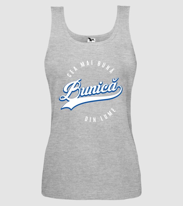 Cea mai bună BUNICĂ din lume model gri pe tricou