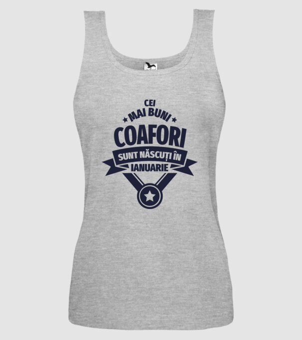 Cei mai buni coafori sunt născuți în ianuarie model gri pe tricou
